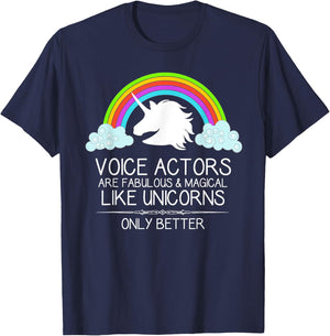 Voice Over Gifts - Voice Actors Are Like Unicorns Voiceover T-Shirt - T-Shirt | Navy