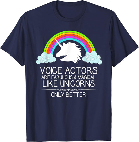 Voice Over Gifts - Voice Actors Are Like Unicorns Voiceover T-Shirt - T-Shirt | Navy