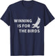 Winning Is For The Birds Vintage Eagle Mascot T-Shirt - T-Shirt | Navy