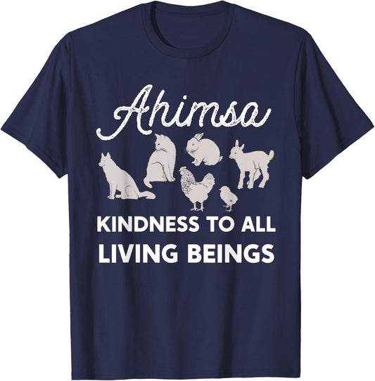 Ahimsa Vegan Shirt Ahimsa Kindness to All Living Beings T-Shirt - T-Shirt | Navy