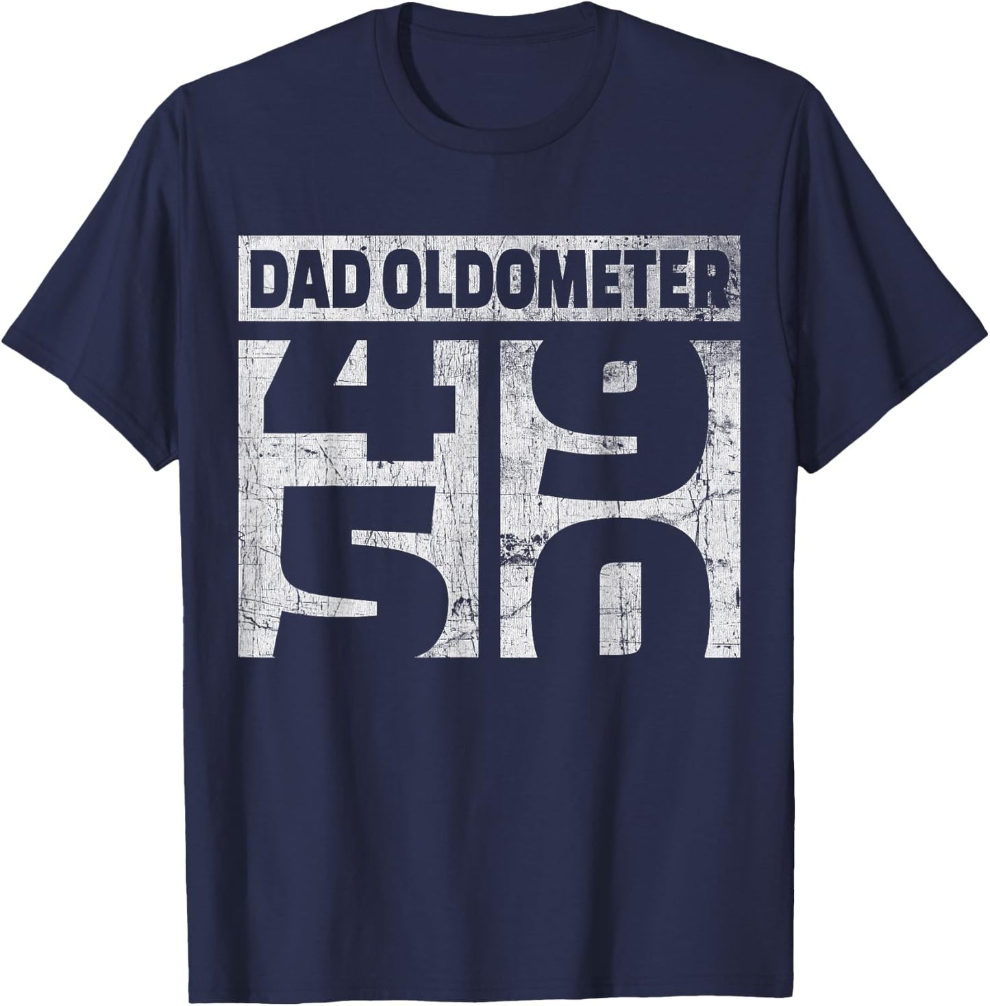 Oldometer 49-50 Funny 50th Birthday Odometer Gift Dad T-Shirt - T-Shirt | Navy
