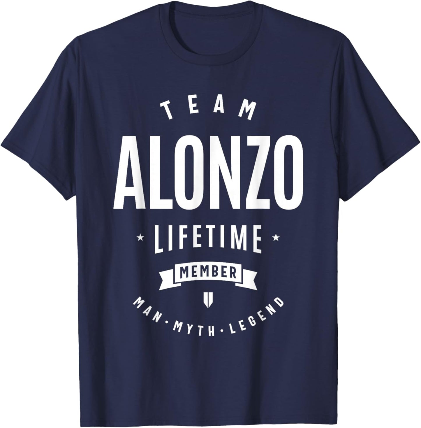 Team Alonzo Lifetime Member Funny Name Alonzo T-Shirt - T-Shirt | Navy