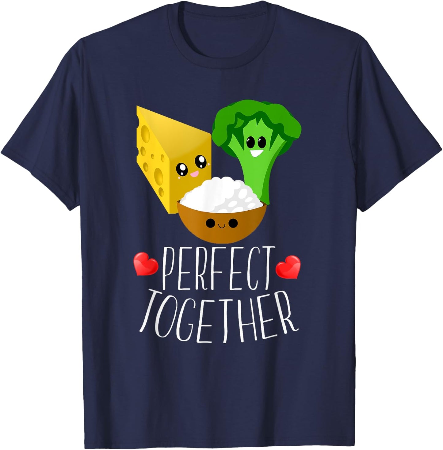 Perfect Together Cheesy Rice Broccoli Kawaii Hearts T-Shirt - T-Shirt | Navy