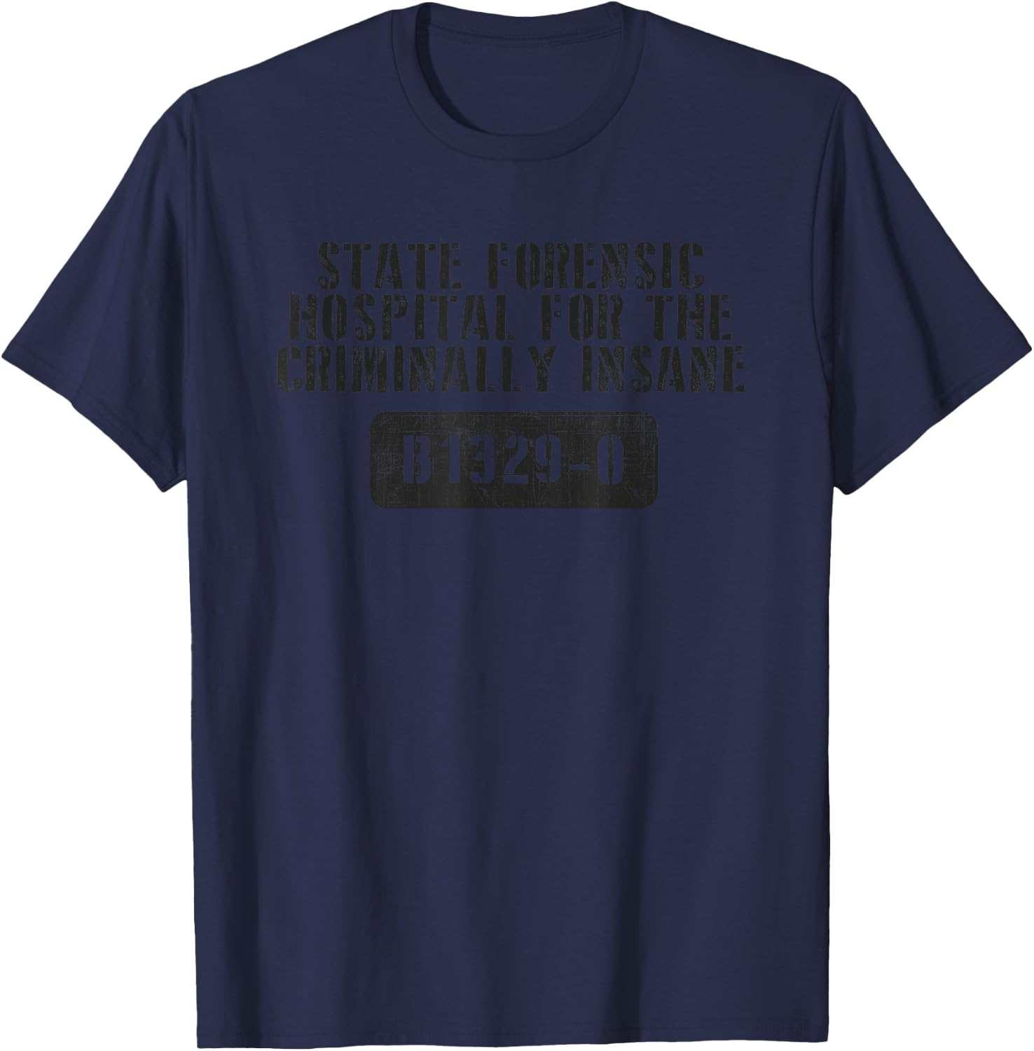 Criminally Insane Forensic Hospital Halloween Men Women T-Shirt - T-Shirt | Navy