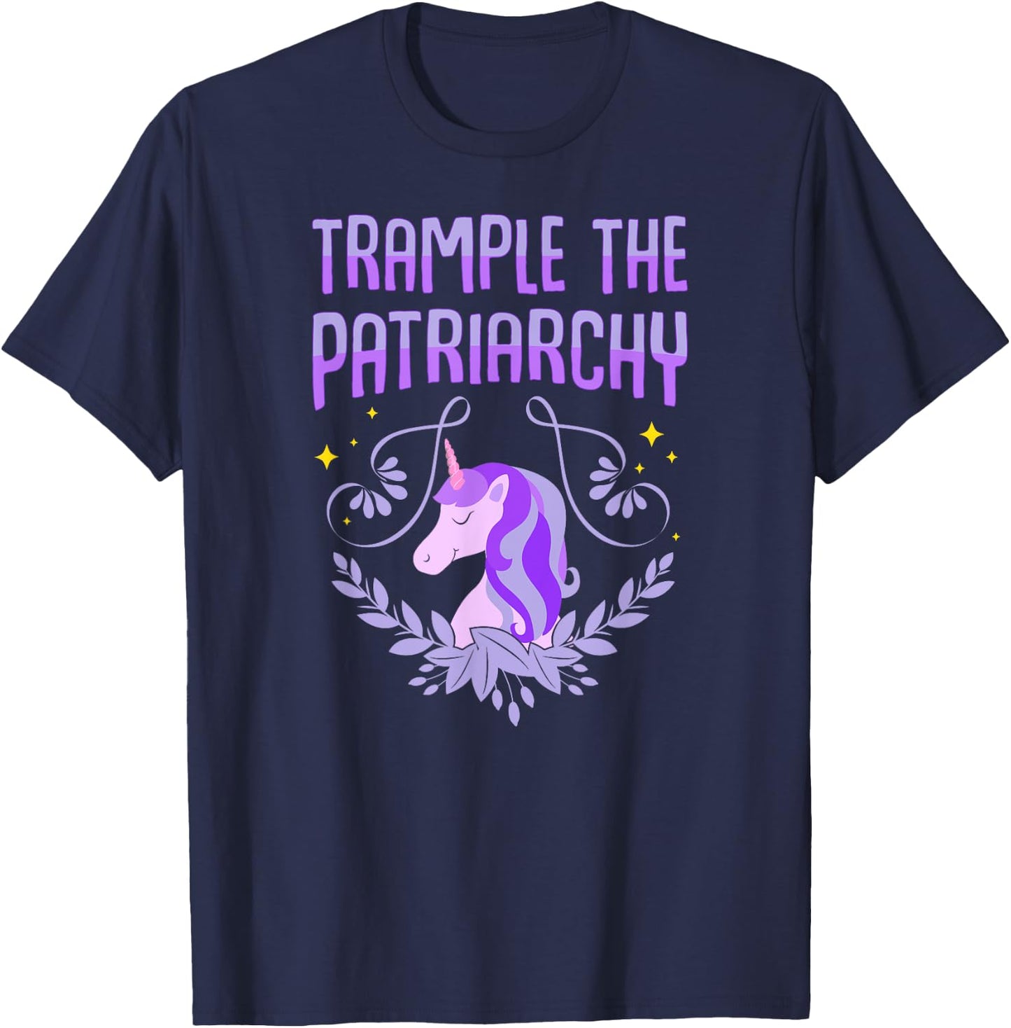 Trample The Patriarchy Unicorn Lovers Feminist T-Shirt - T-Shirt | Navy