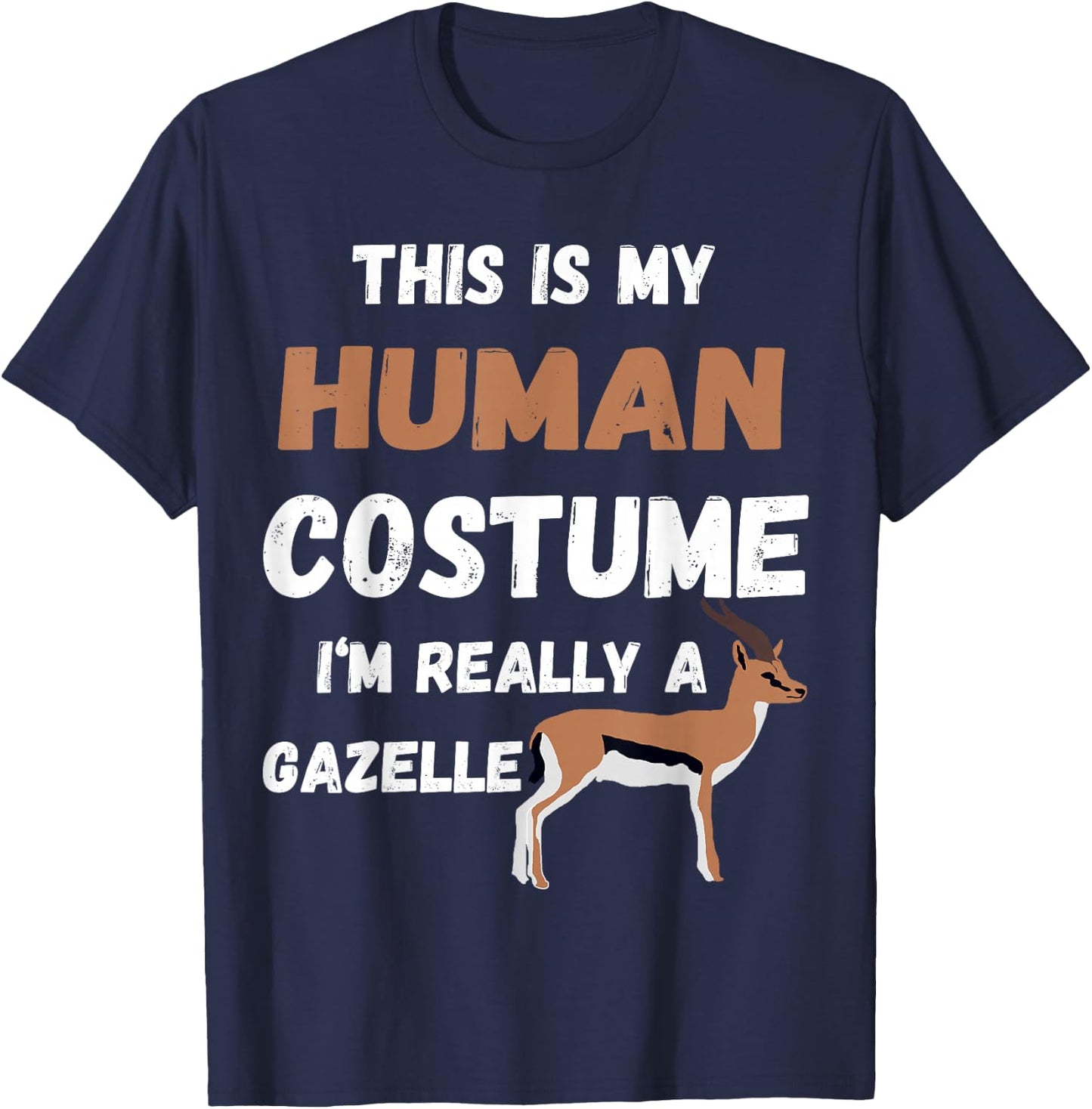 Gazelle Lover Safari Antelope Animal Funny Gazelle Costume T-Shirt - T-Shirt | Navy