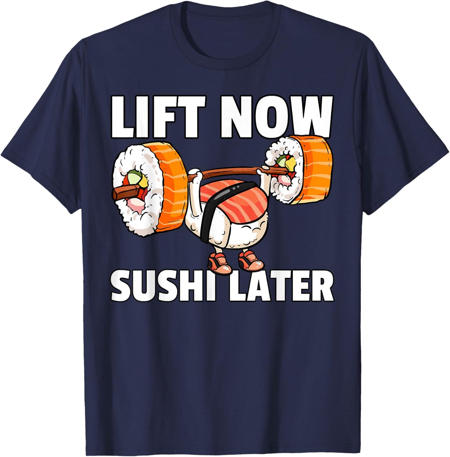 Sushi Weight Lifting Fitness Workout Training Gym T-Shirt - T-Shirt | Navy