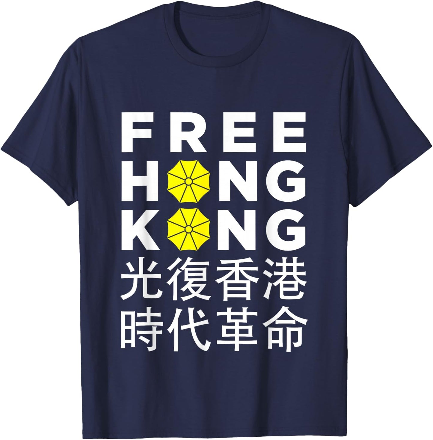Free Hong Kong - Umbrella Revolution Protest T-Shirt - T-Shirt | Navy