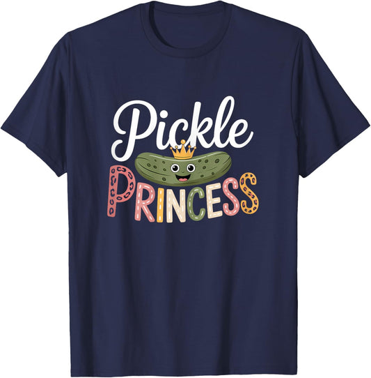Pickle Princess Dill Pickling Funny Pickles Cucumber T-Shirt - T-Shirt | Navy