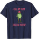 Call Me Darn Cuz I Be Tootin’ Funny Retro Cowboy Frog T-Shirt - T-Shirt | Navy