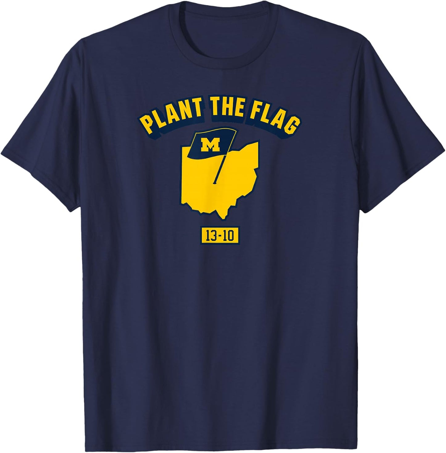 Plant The Flag 2024 - Michigan Football T-Shirt - T-Shirt | Navy