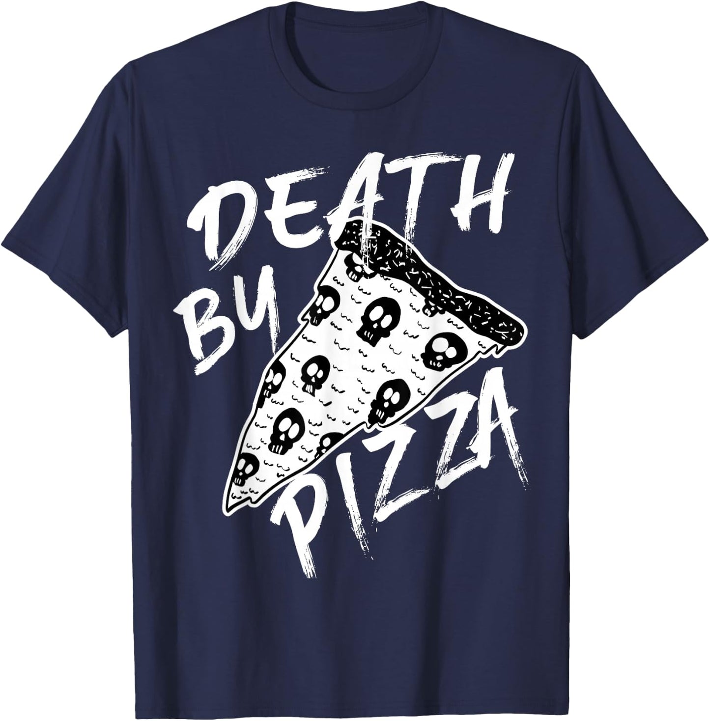 Death by Pizza Pepperoni Skulls Metal Text Halloween T-Shirt - T-Shirt | Navy