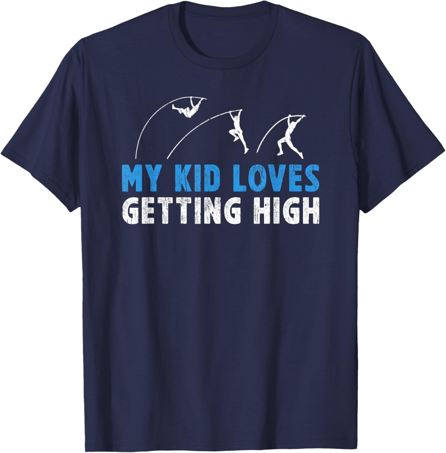 Pole Vault Dad Of A Pole Vaulter Funny Pole Vaulting Father T-Shirt - T-Shirt | Navy