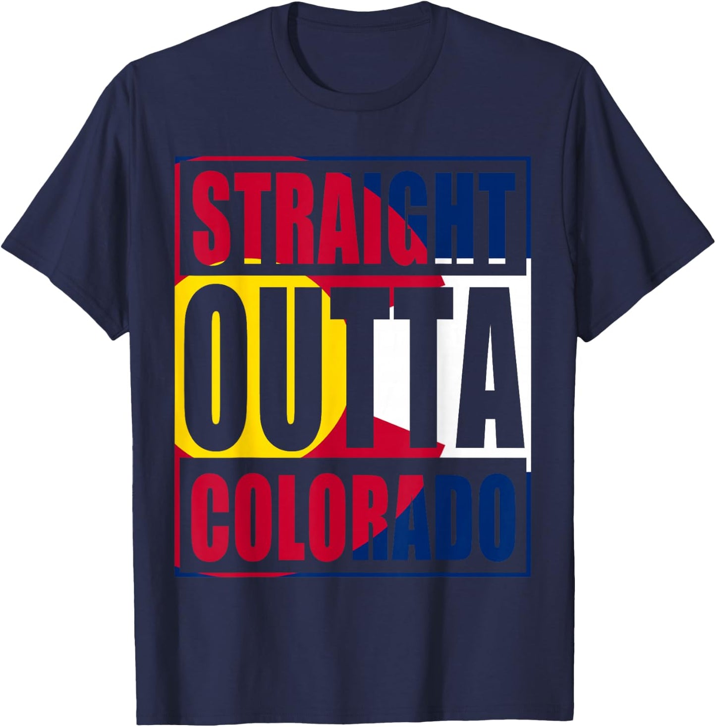 Straight Outta Colorful Colorado Flag T-Shirt - T-Shirt | Navy