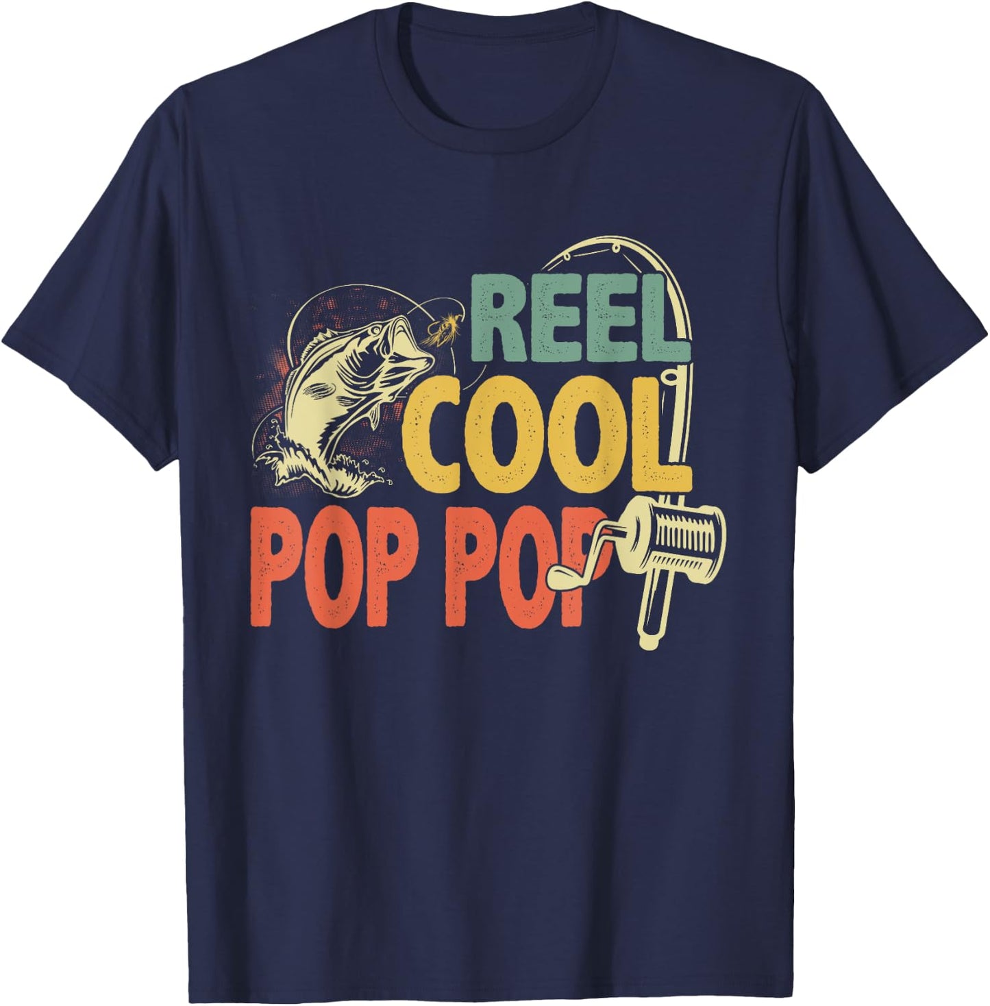 Vintage Reel Cool Pop Pop Fishing Fathers Day Fisher Grandpa T-Shirt - T-Shirt | Navy