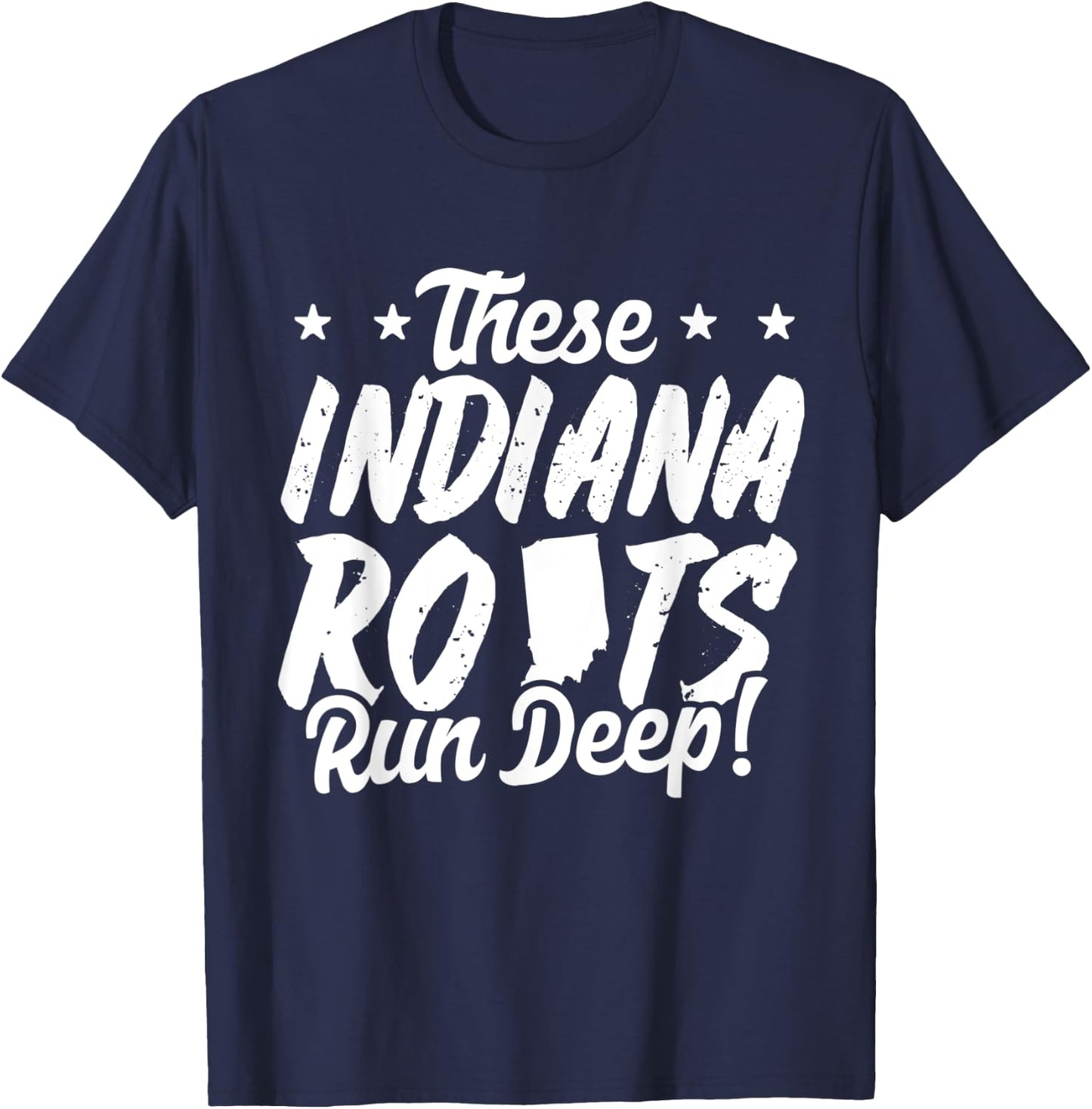 These Indiana Roots Run Deep! Hoosier State Pride T-Shirt - T-Shirt | Navy