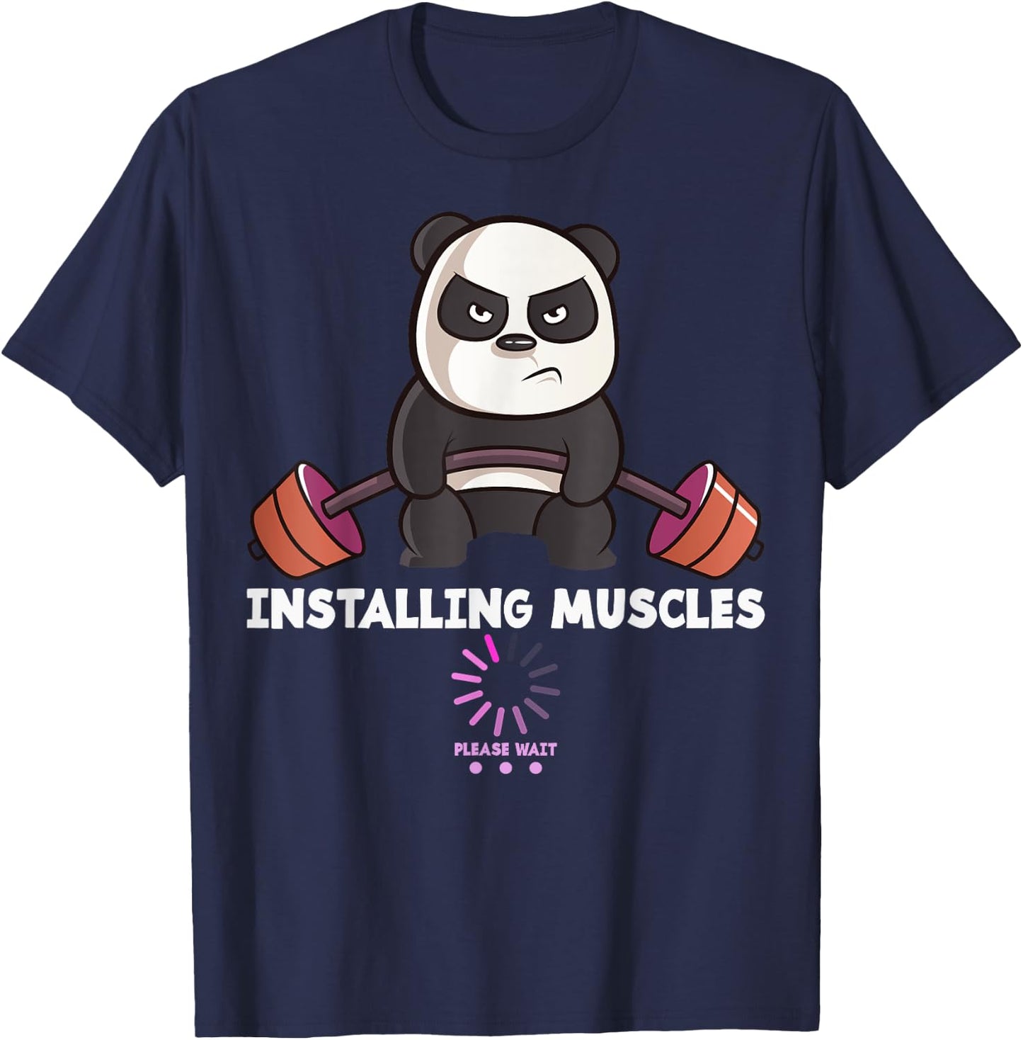 Panda Weightlifting Gym Workout Humor Deadlift Inspirational T-Shirt - T-Shirt | Navy