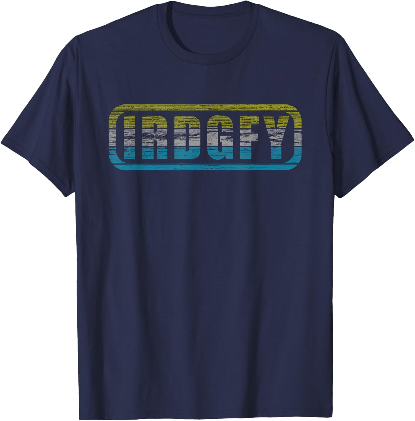 IRDGFY I Ride Goofy Wakesurf Snowboard Wakeboard Skateboard T-Shirt - T-Shirt | Navy