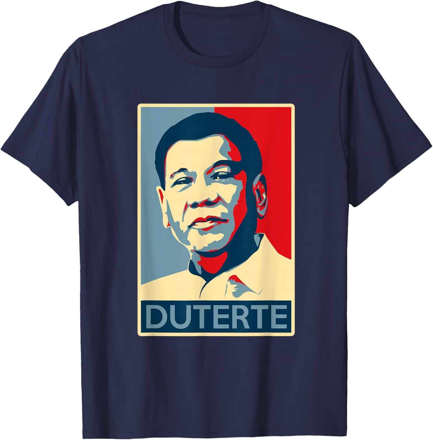 Duterte gives everyone hope T-Shirt - T-Shirt | Navy