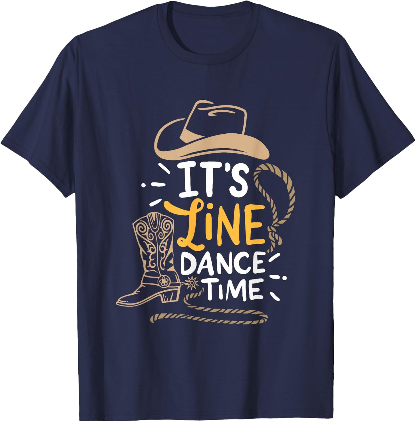 Cool Line Dance It's Line Dance Time Country Western Boots T-Shirt - T-Shirt | Navy