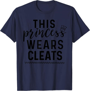 This Princess Wears Cleats Cute Soccer Girls Women T-Shirt - T-Shirt | Navy