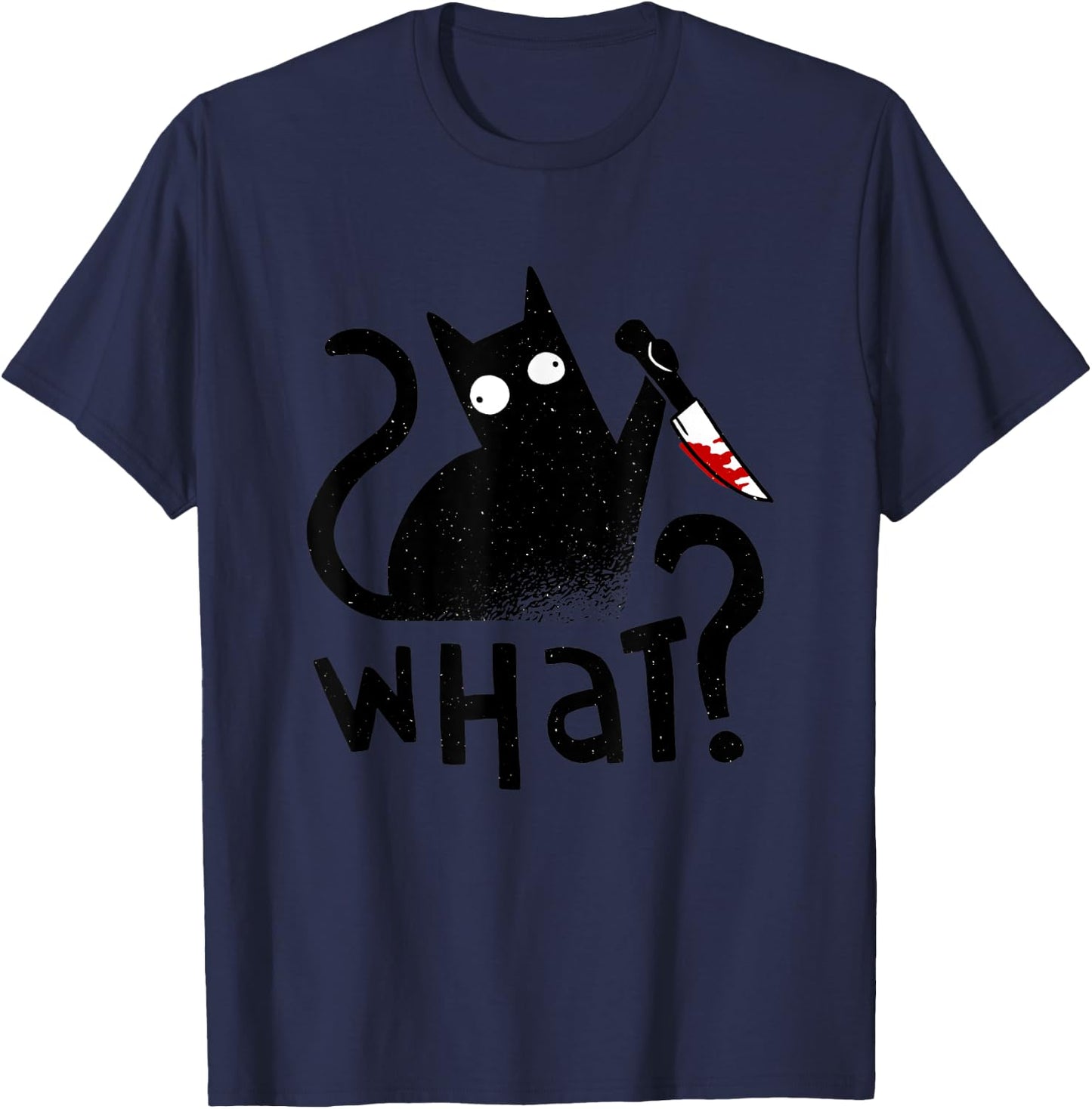 Cat What Cat With Knife Black Cat Murderous Cat Halloween T-Shirt - T-Shirt | Navy