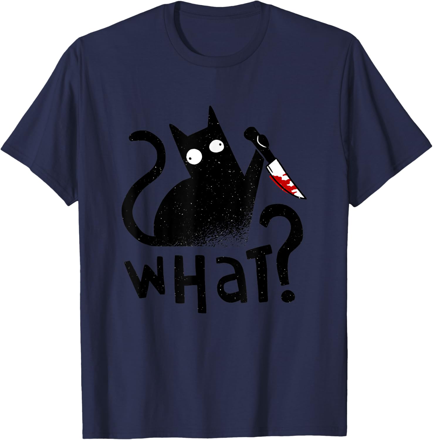 Cat What Cat With Knife Black Cat Murderous Cat Halloween T-Shirt - T-Shirt | Navy