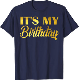 It's My Birthday T-Shirt - T-Shirt | Navy