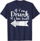If Im Drunk Its Her Fault Matching Best Friend Gift Drinking T-Shirt - T-Shirt | Navy