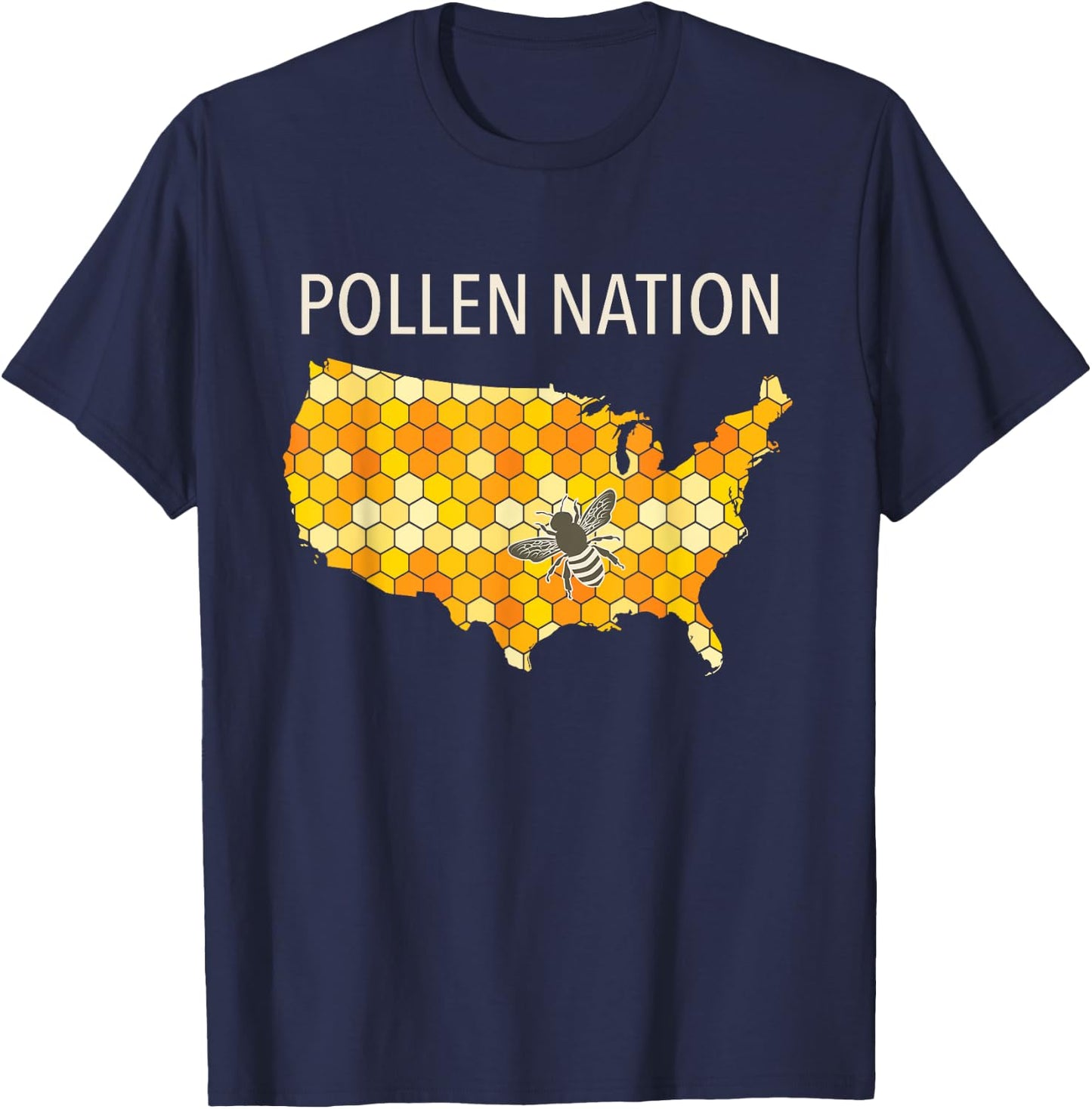 Pollen Nation Shirt for Beekeepers and Lovers of Honey Bees T-Shirt - T-Shirt | Navy
