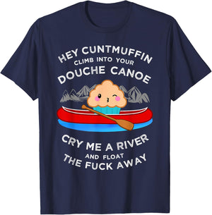 Vulgar Muffin Canoe Shirt, Curse Word Insult Gift T-Shirt - T-Shirt | Navy