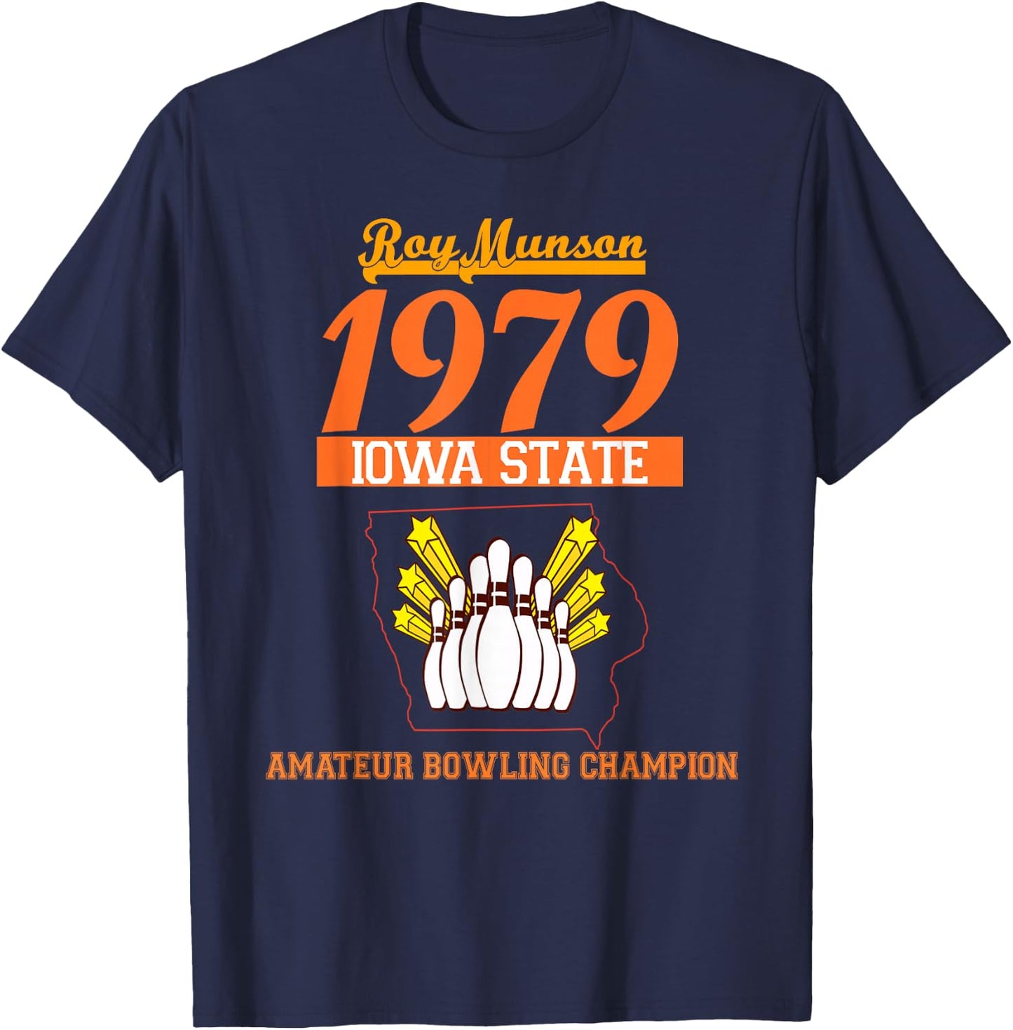 Funny Roy Munson king pin bowling t shirt T-Shirt - T-Shirt | Navy