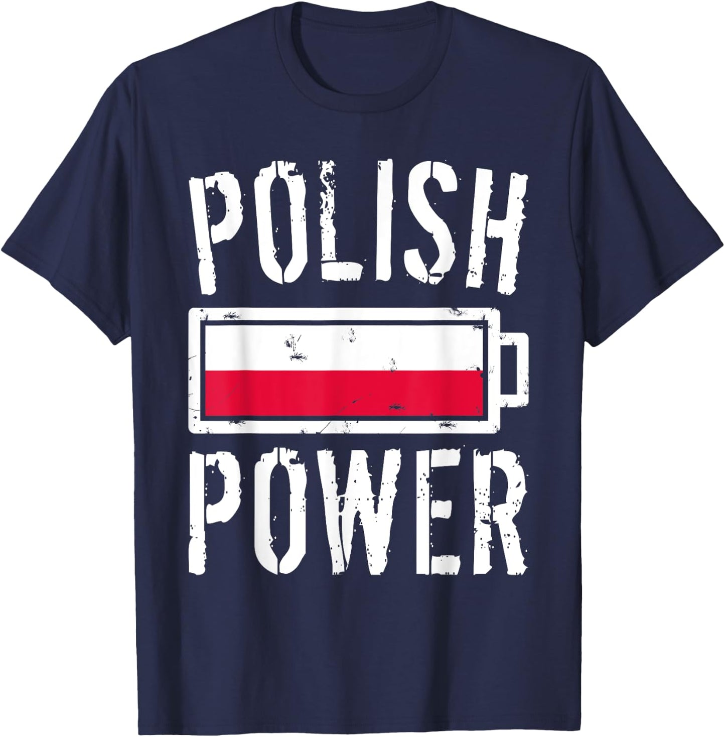 Poland Flag | Polish Power Battery Proud T-Shirt - T-Shirt | Navy