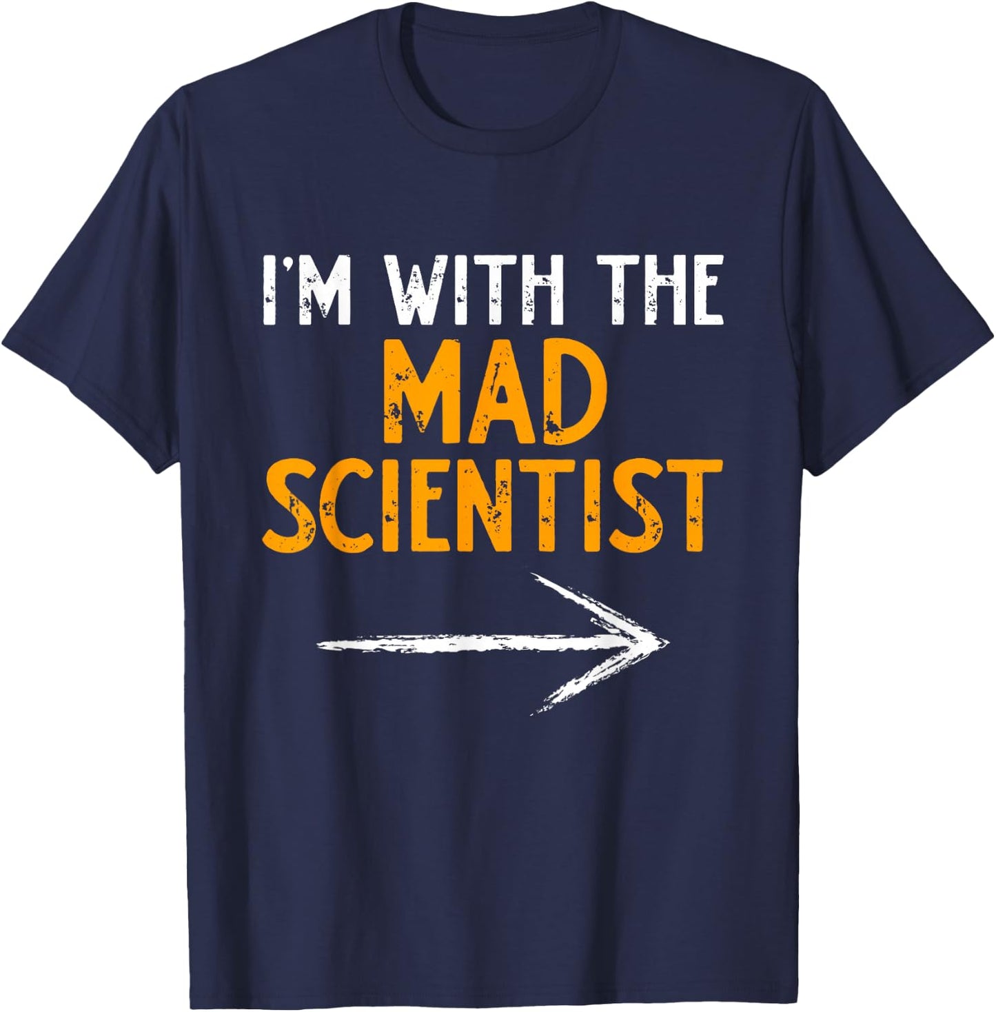 I’m With The Mad Scientist Halloween Matching Couple Costume T-Shirt - T-Shirt | Navy
