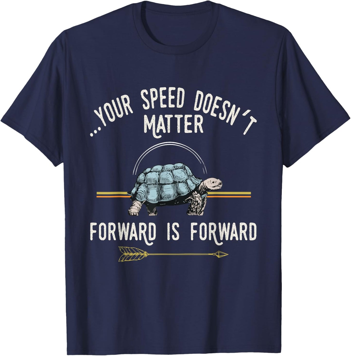 Diamond Deals LLC Keep Moving Forward Turtle Positive Thinking Day Quote Gift T-Shirt - T-Shirt | Navy