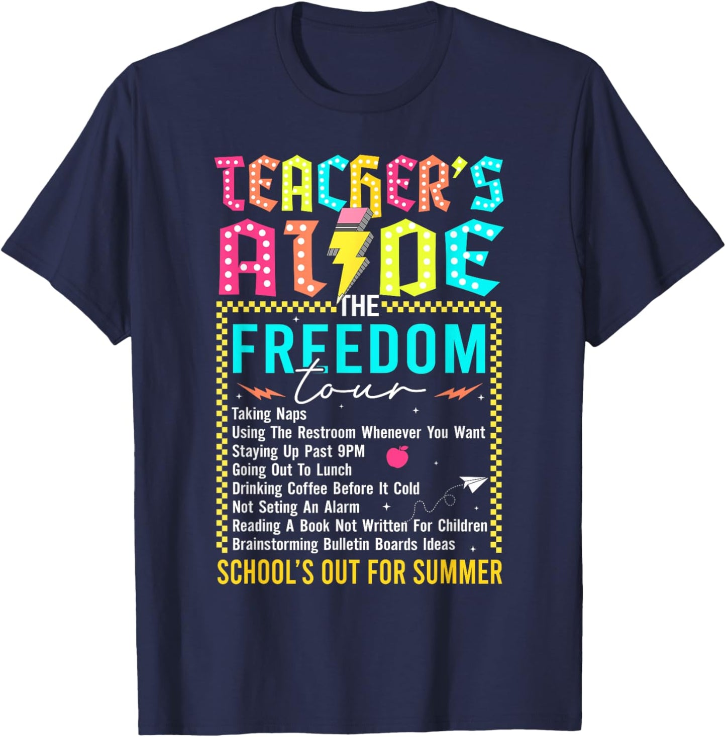 Funny Rock Last Day of School Teacher's Aide Summer Tour T-Shirt - T-Shirt | Navy