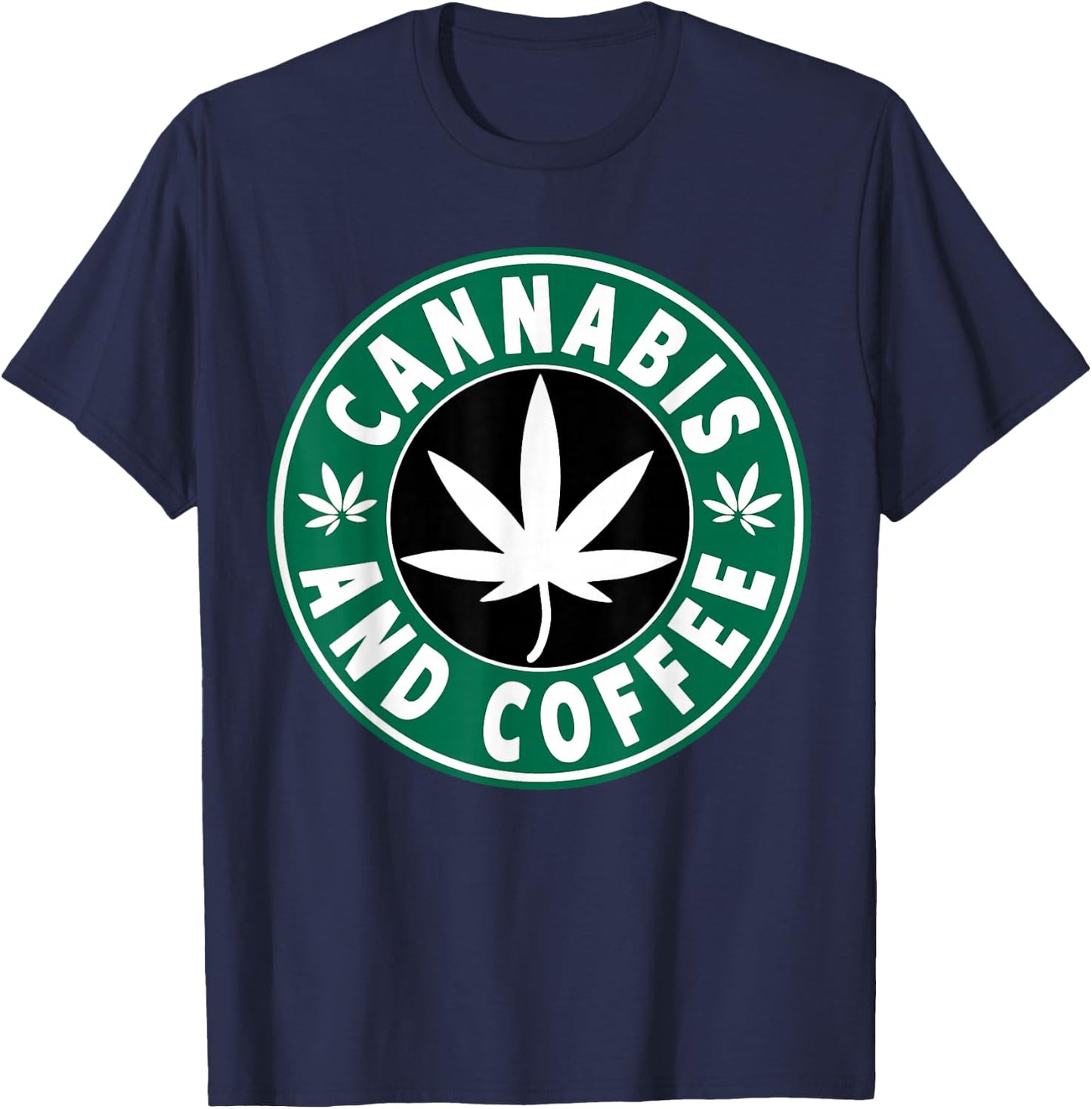 WEED SHIRTS 420 SHIRTS MARIJUANA DOPE - Funny Cannabis 420 Tops, Adult Marijuana , Black, Small, Short Sleeve, Classic Fit, Cotton Blend, Polyester T-Shirt - T-Shirt | Navy