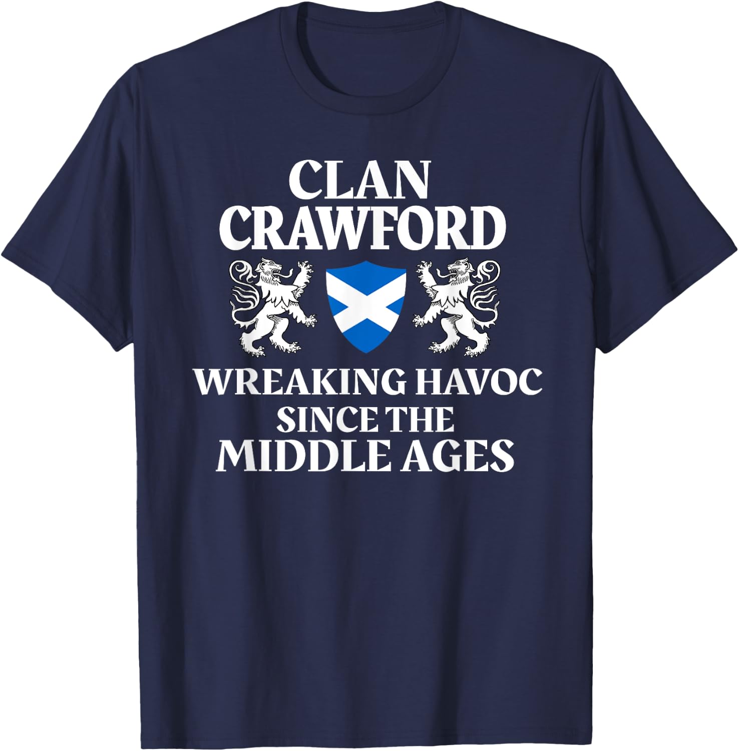 Crawford Scottish Family Clan Scotland Name T-Shirt - T-Shirt | Navy