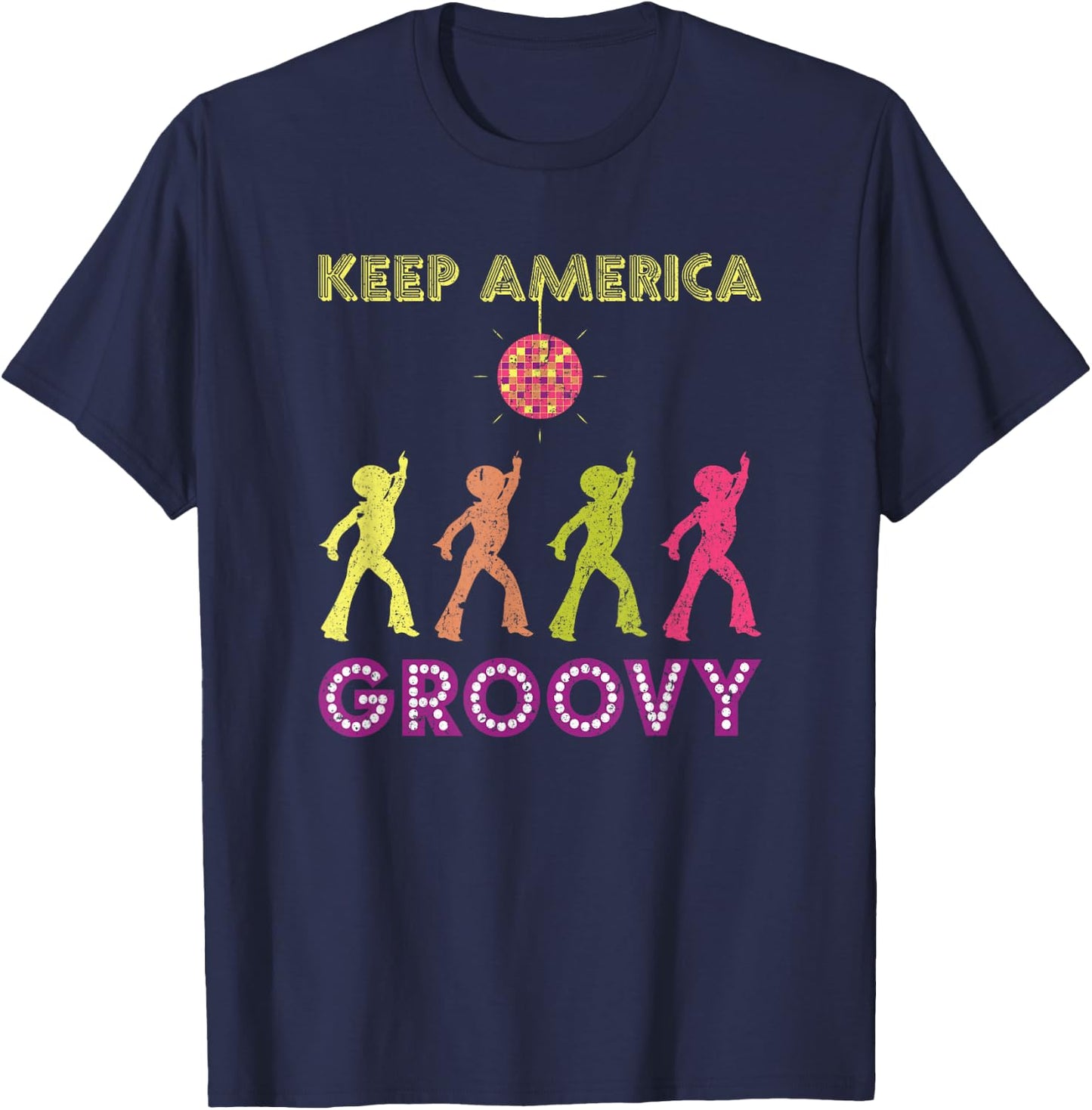 Keep America Groovy Vintage Disco 1970s Funk KAG T-Shirt - T-Shirt | Navy