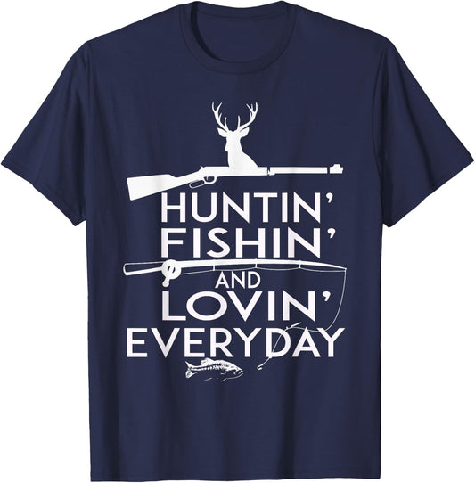 Hunting Fishing Shirt And Loving Everyday- Country T-Shirt - T-Shirt | Navy