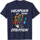 Weapons of Mass Creation Art T Shirt T-Shirt - T-Shirt | Navy