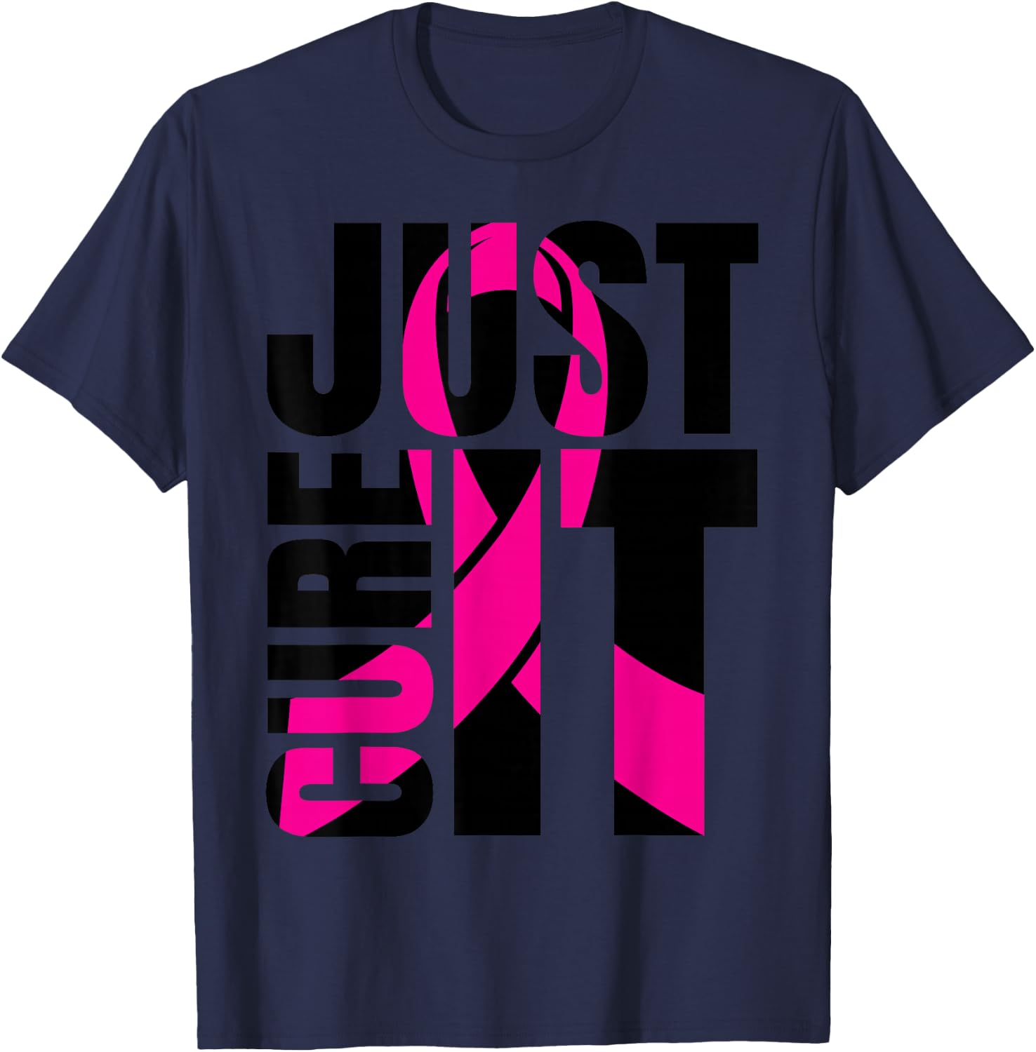 Just Cure It Breast Cancer Awareness Shirts Ribbon Shirt T-Shirt - T-Shirt | Navy