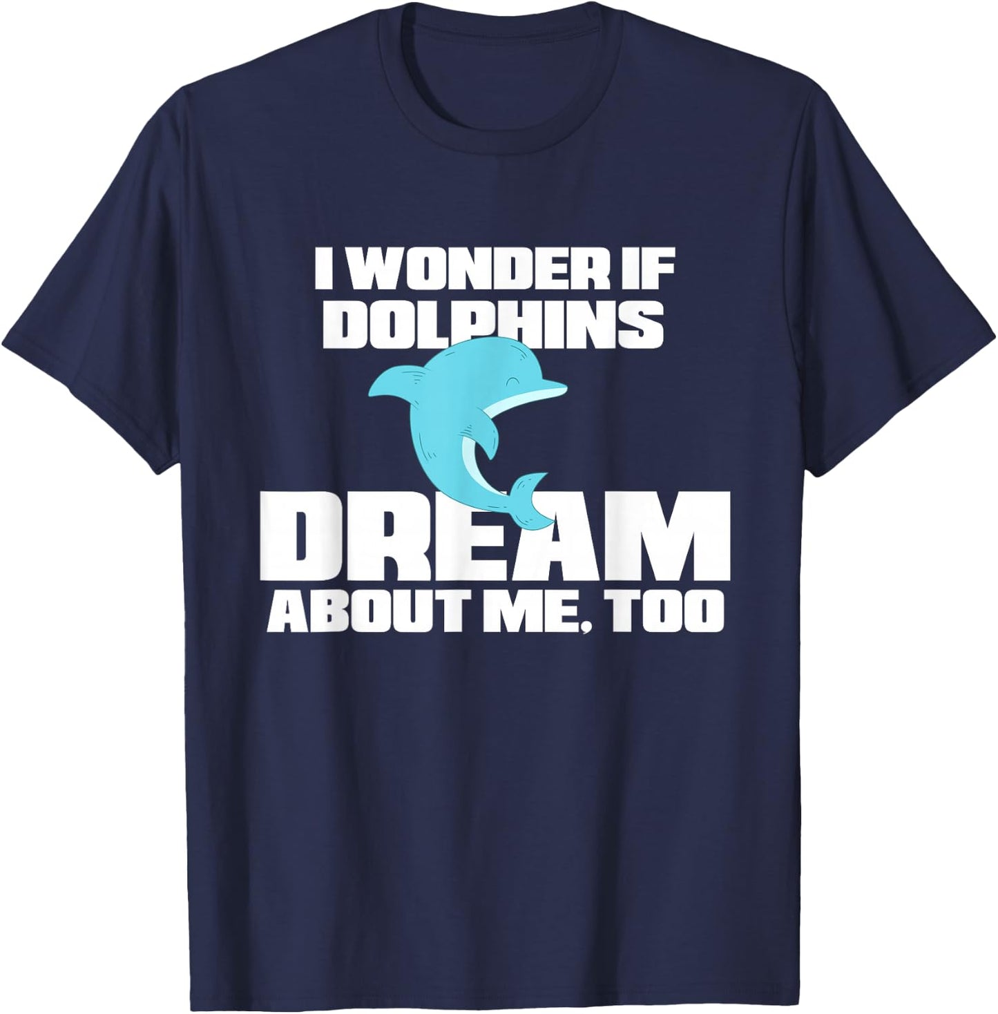 Funny Dolphin Shirt - Dolphin Pajamas Women Men Kids T-Shirt - T-Shirt | Navy