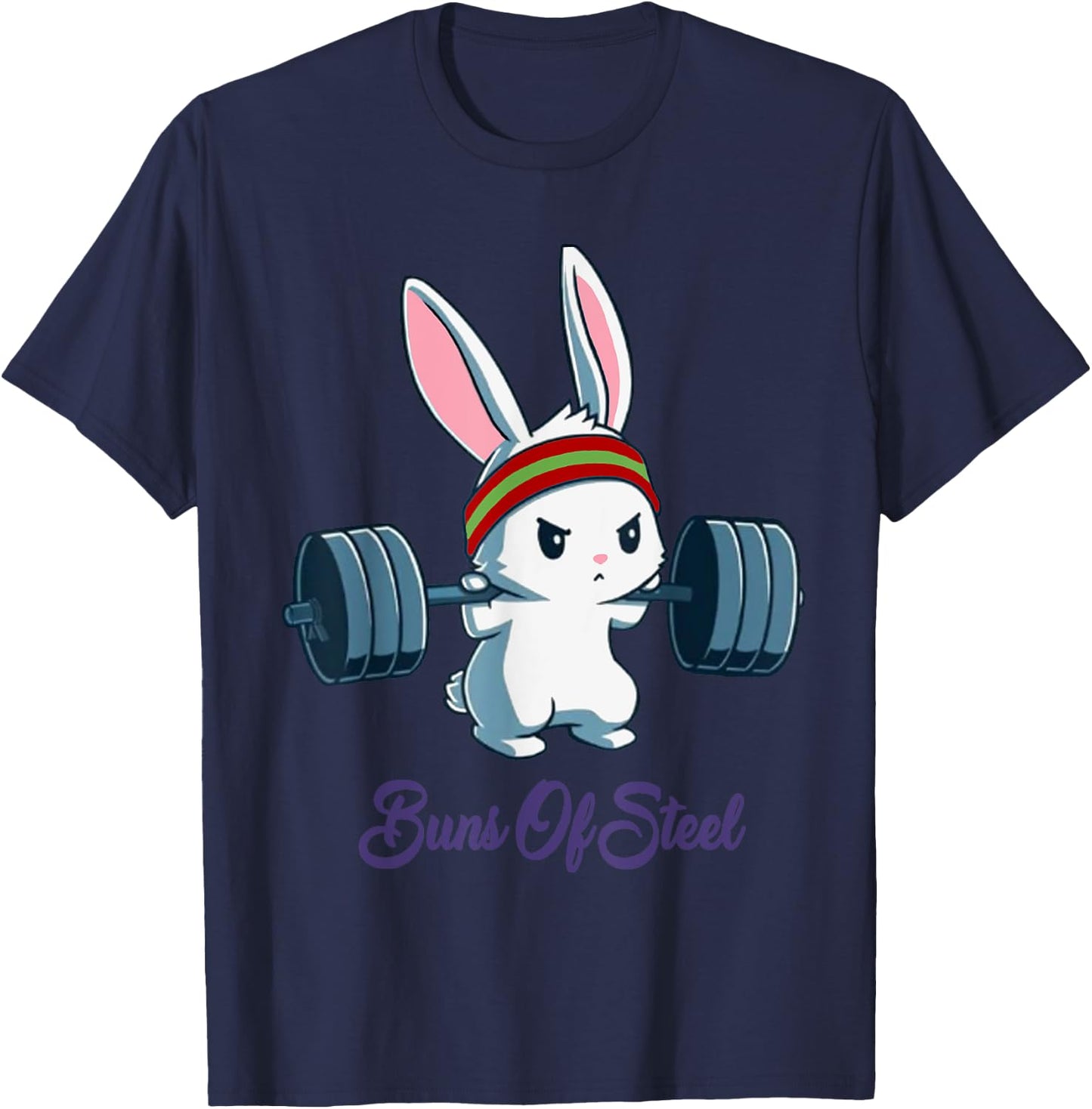 Buns Of Steel Fitness Rabbit Bunny Lover Gym Workout T-Shirt - T-Shirt | Navy