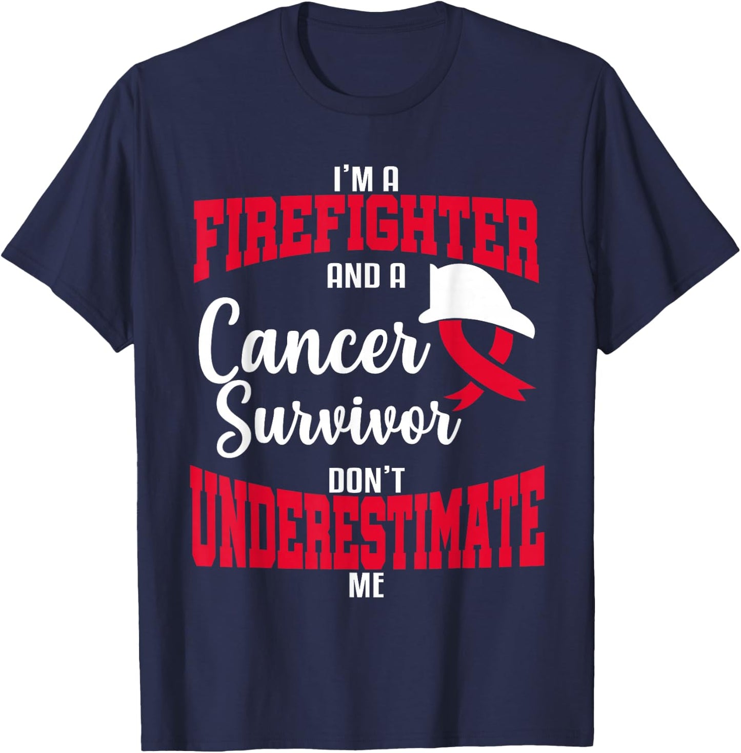 Firefighter Cancer Survivor Fireman Awareness Gift T-Shirt - T-Shirt | Navy
