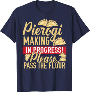 Pierogi Making In Progress Polish Food Love T-Shirt - T-Shirt | Navy