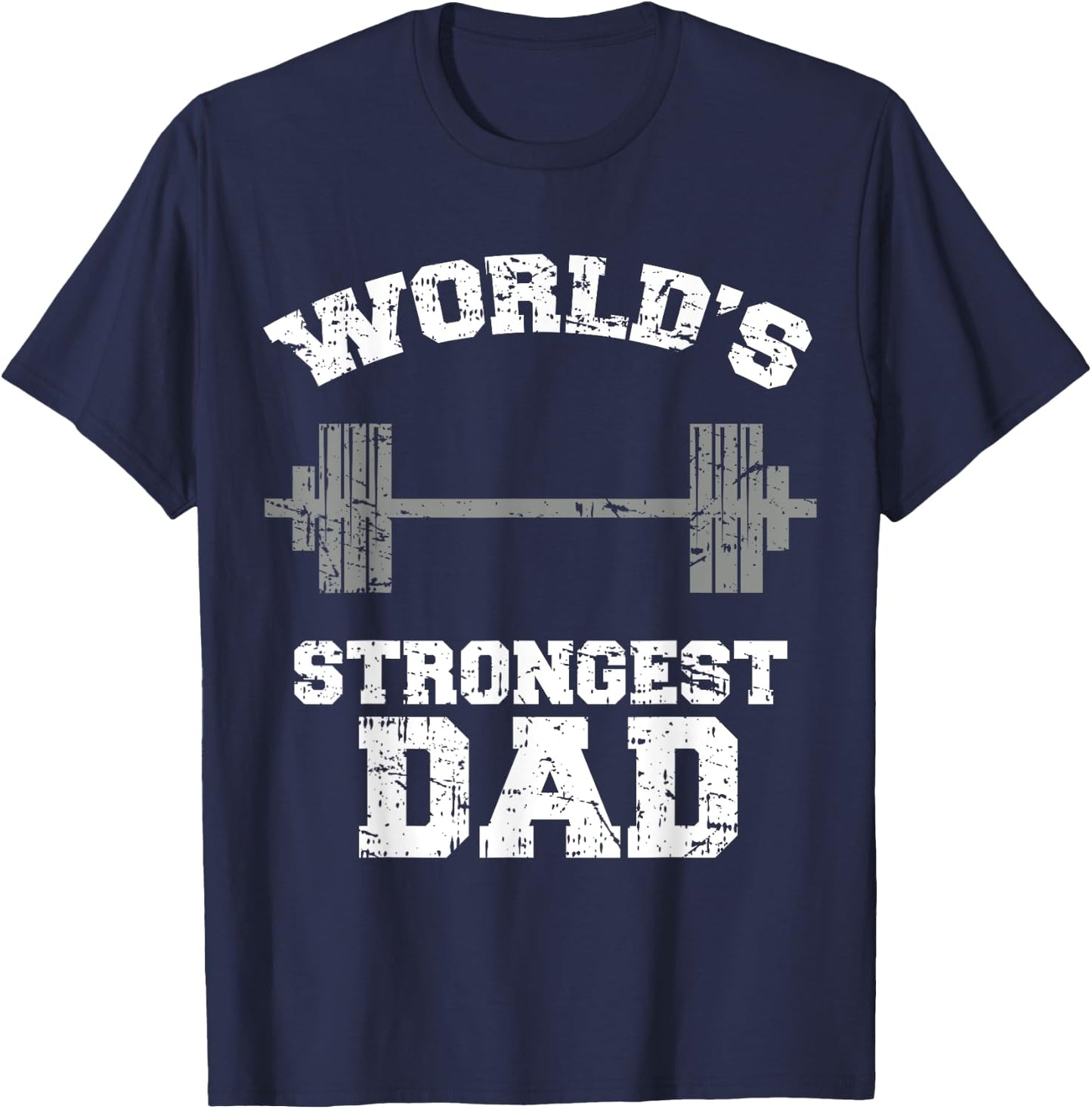 Strong Dad Gym Best Daddy Ever Gift Fathers Day Outfit T-Shirt - T-Shirt | Navy