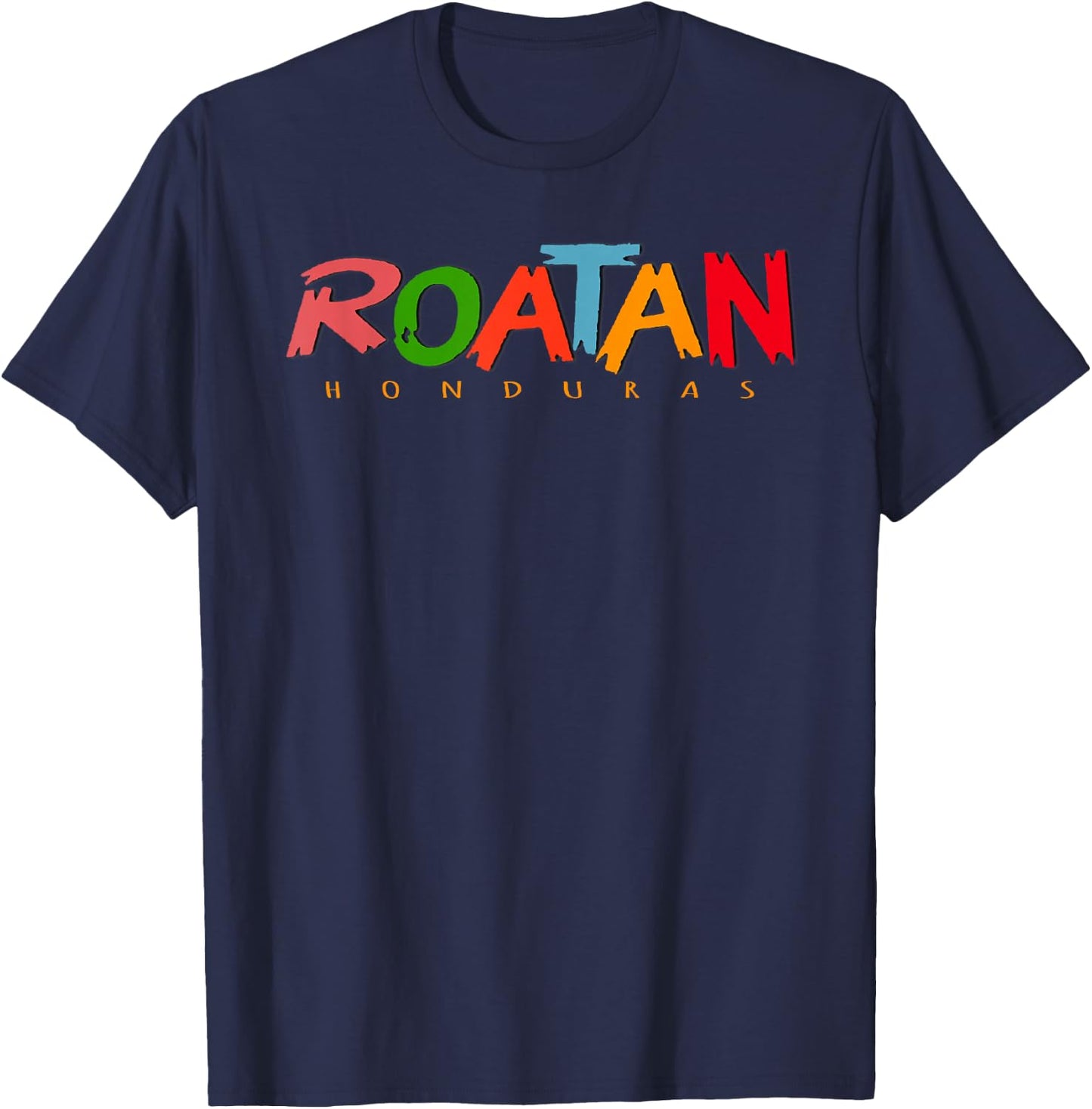 Roatan Honduras Colorful Sign Souvenir T-Shirt - T-Shirt | Navy