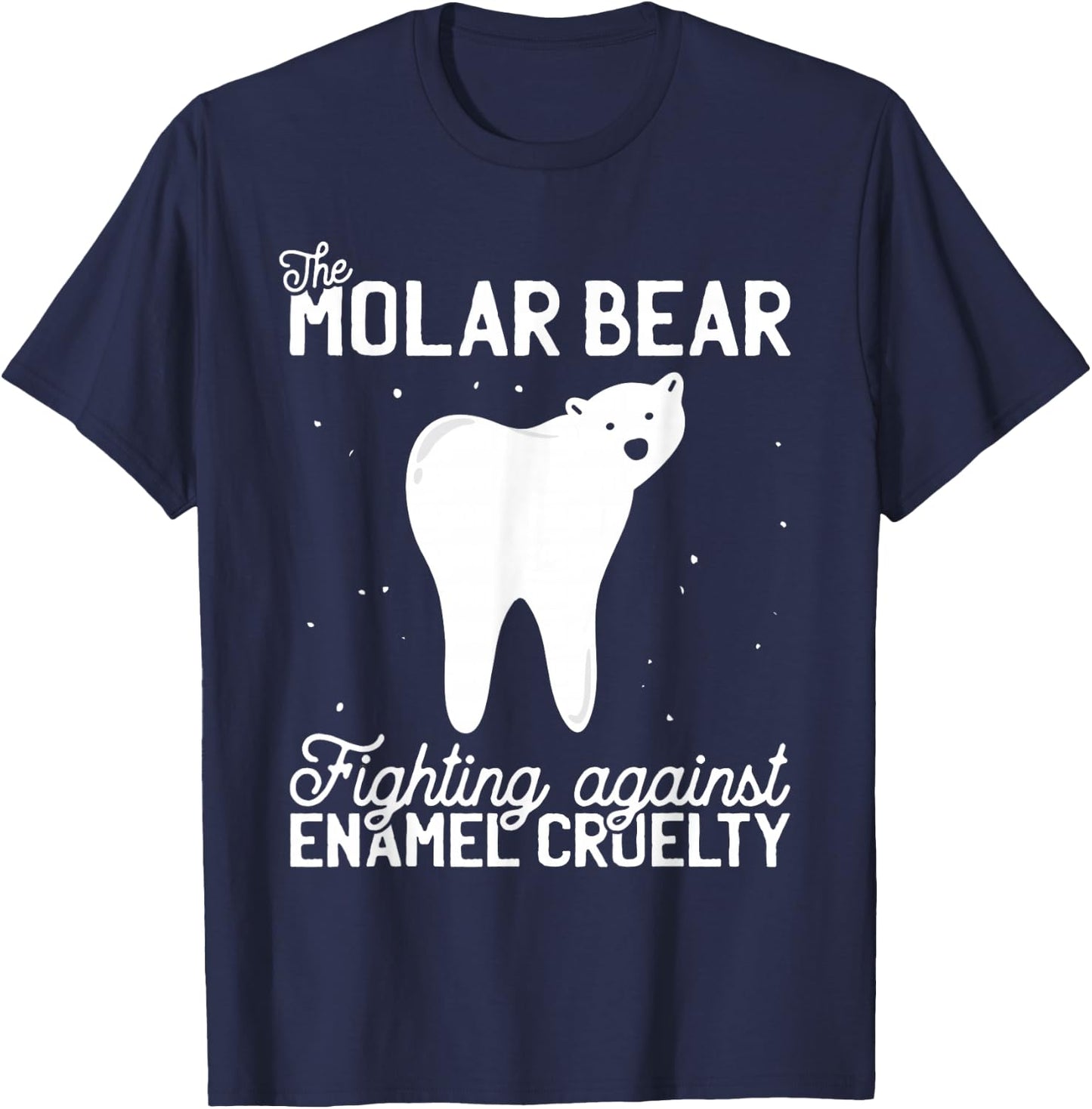 The Molar Bear Teeth Funny Pediatric Dentist Gift Dental T-Shirt - T-Shirt | Navy