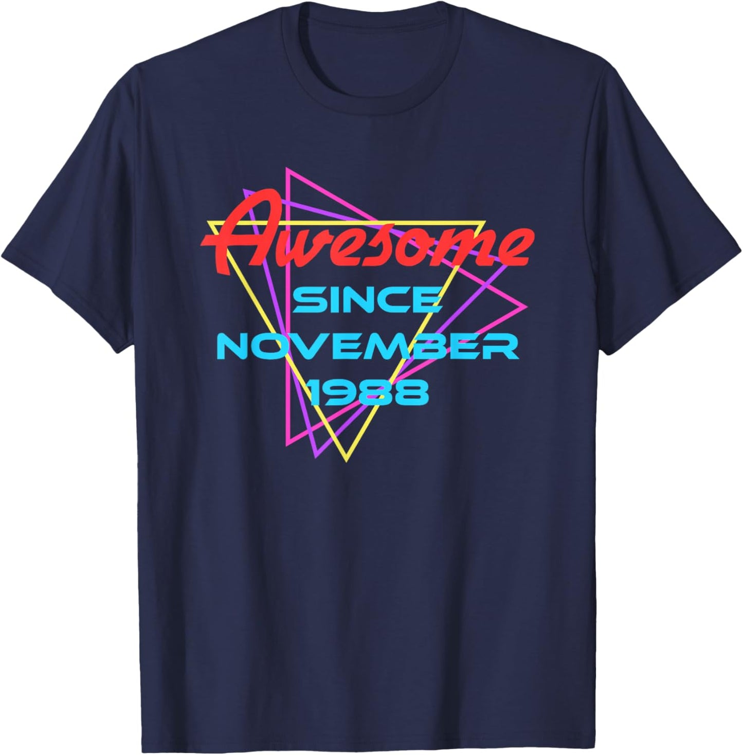 Awesome Since November 1988 T-Shirt - T-Shirt | Navy
